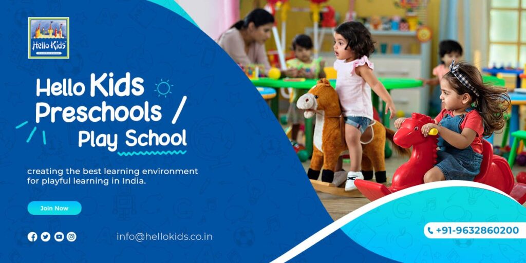Hello Kids Preschools creating the best learning environment for playful learning in India